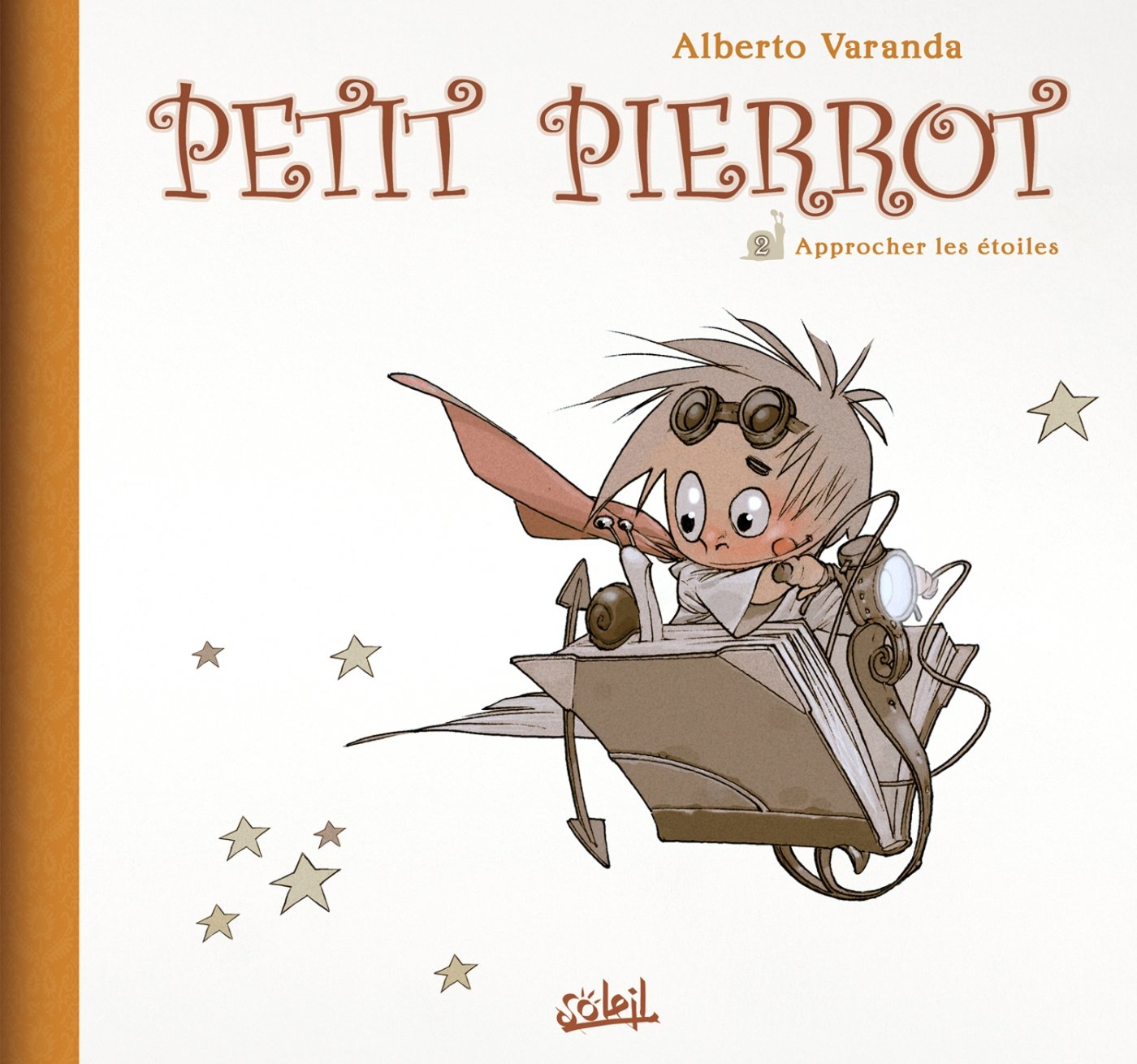 Petit Pierrot T02: Approchez les étoiles 9782302015340