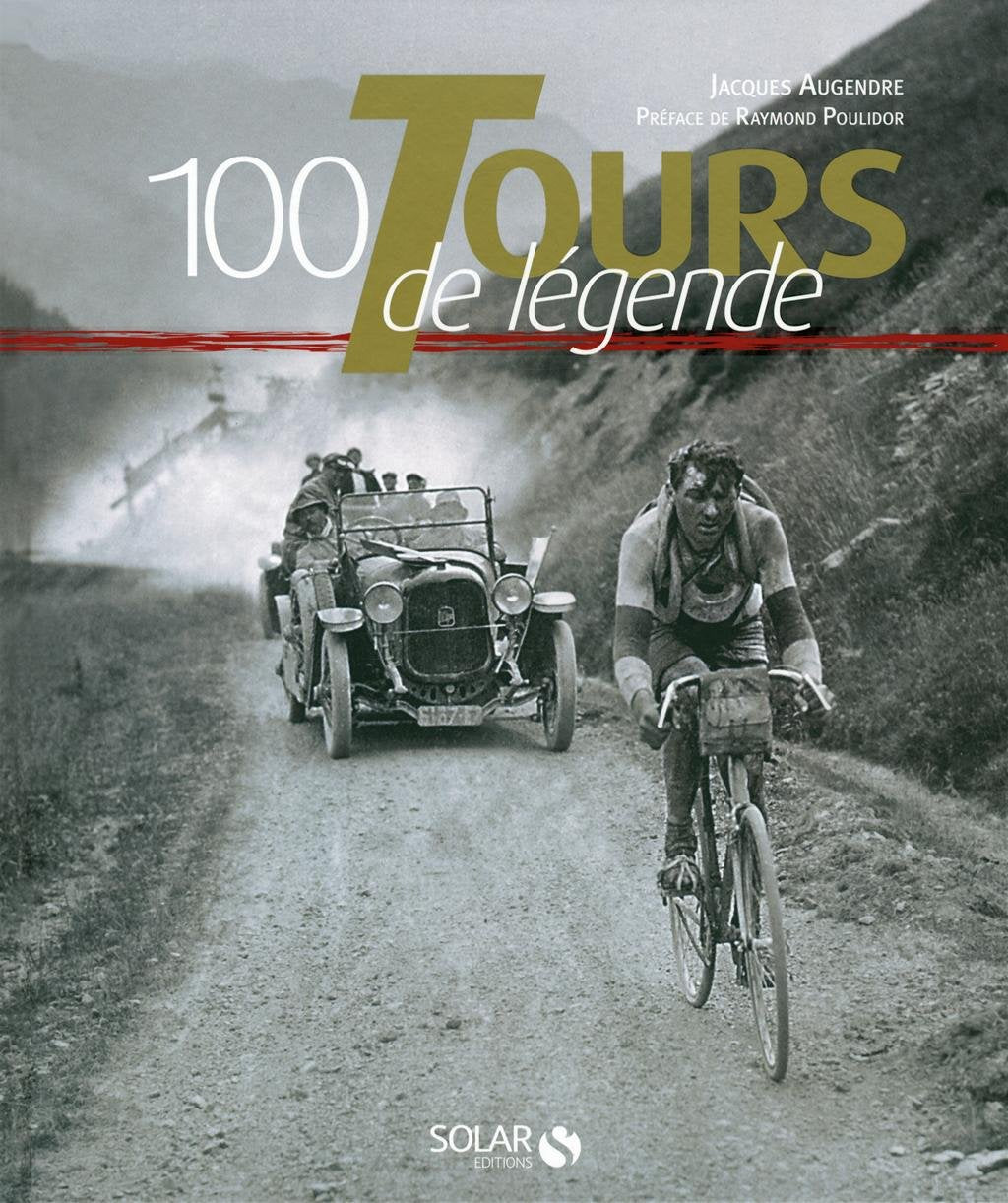 100 TOURS DE LEGENDE 9782263058967