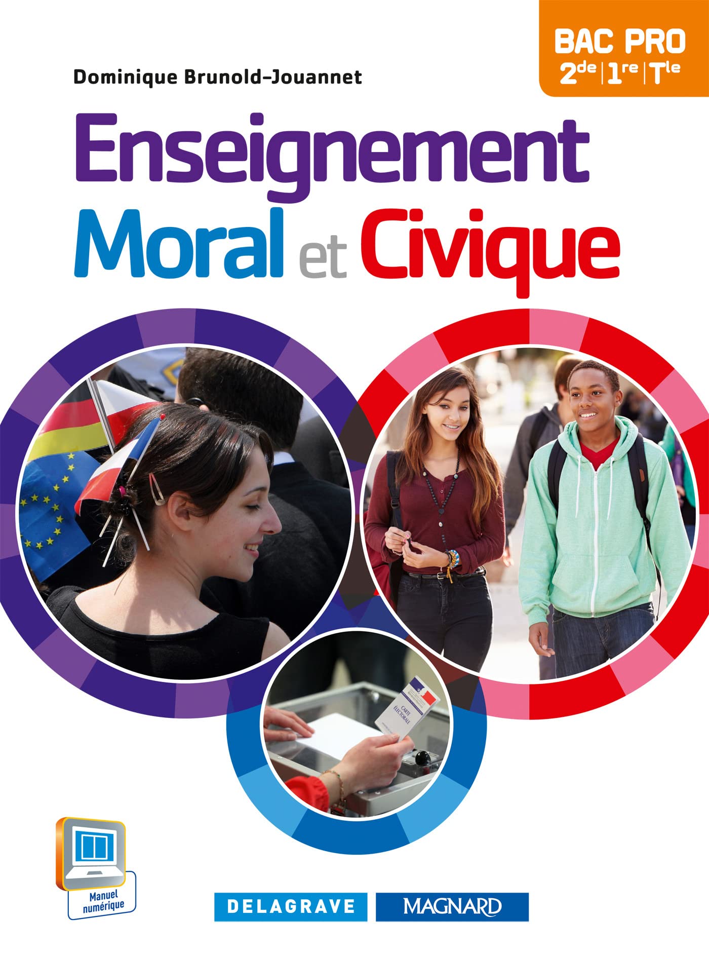 Enseignement moral et civique 2de, 1re, Tle Bac Pro (2015) - Manuel élève 9782206400426