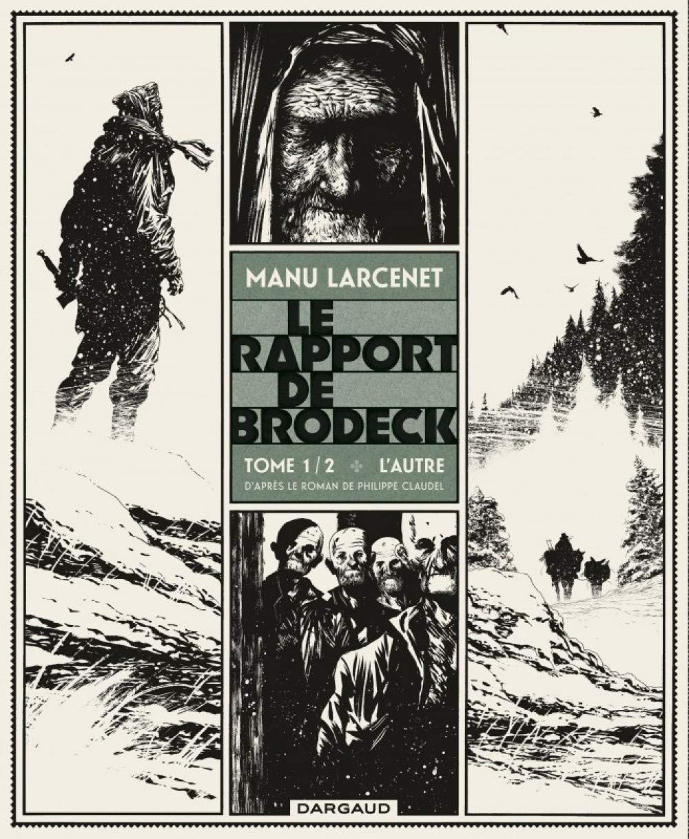 Le Rapport de Brodeck, Tome 1 : L'Autre - Prix Landerneau 2015 9782205073850