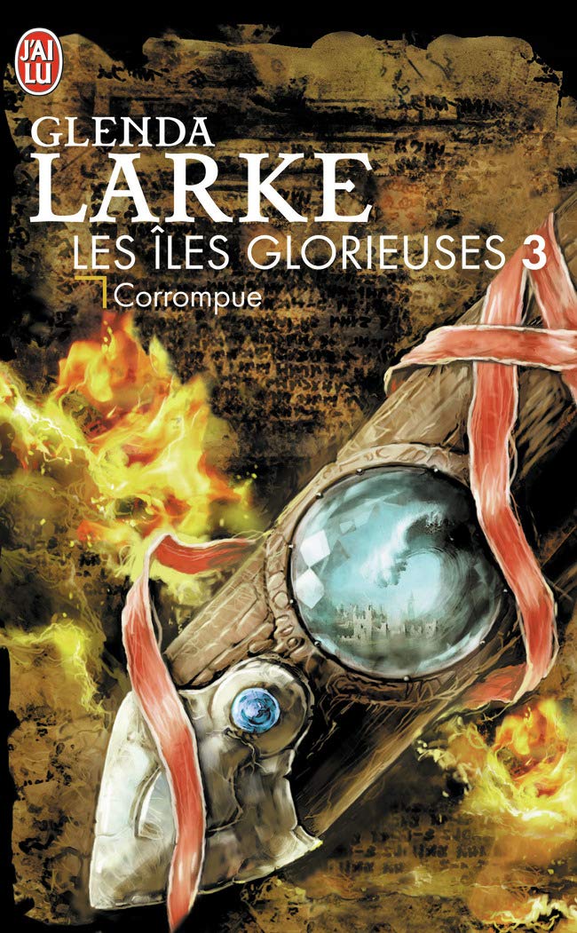Les Îles glorieuses, 3 : Corrompue 9782290027288