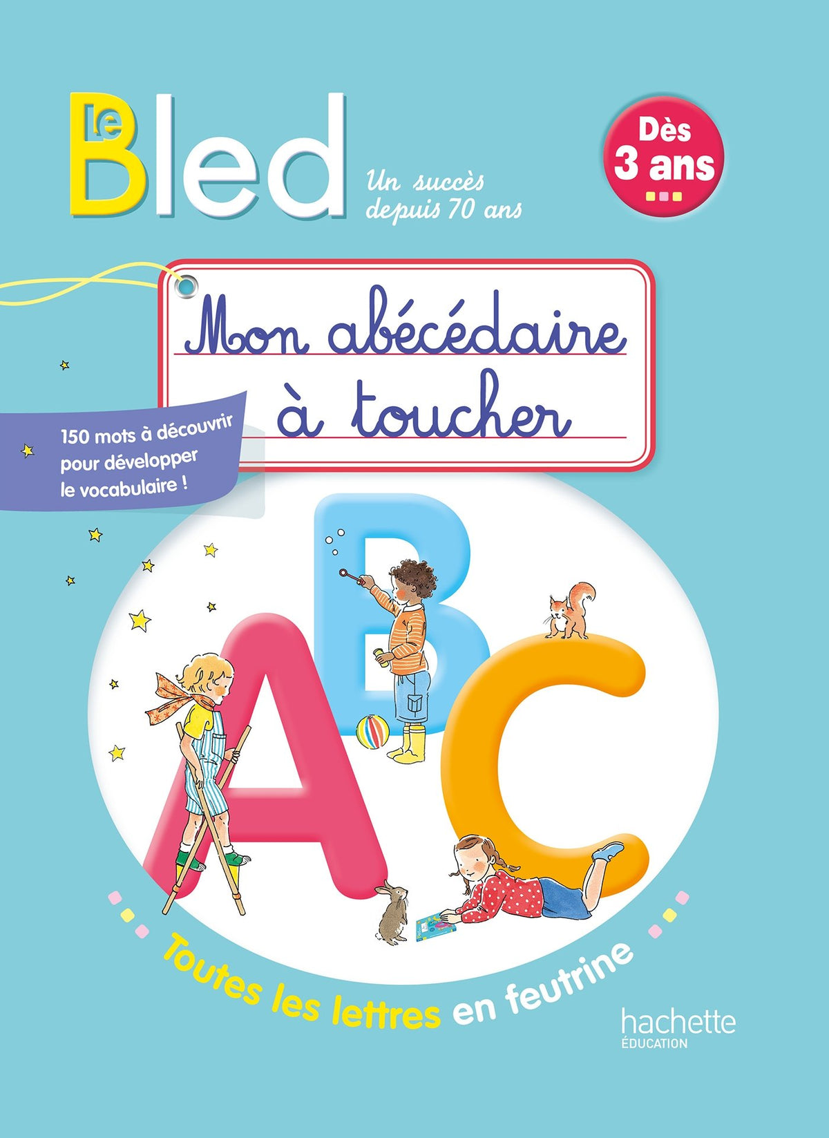 Bled Mon abécédaire à toucher 9782017013303