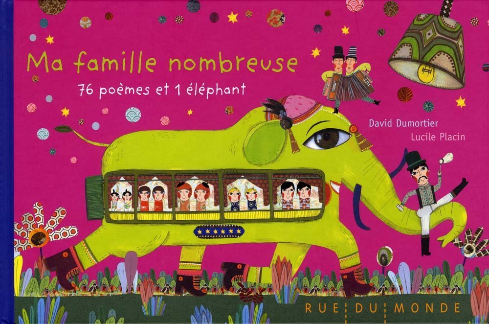 Ma famille nombreuse - 76 poèmes et 1 éléphant 9782355040597
