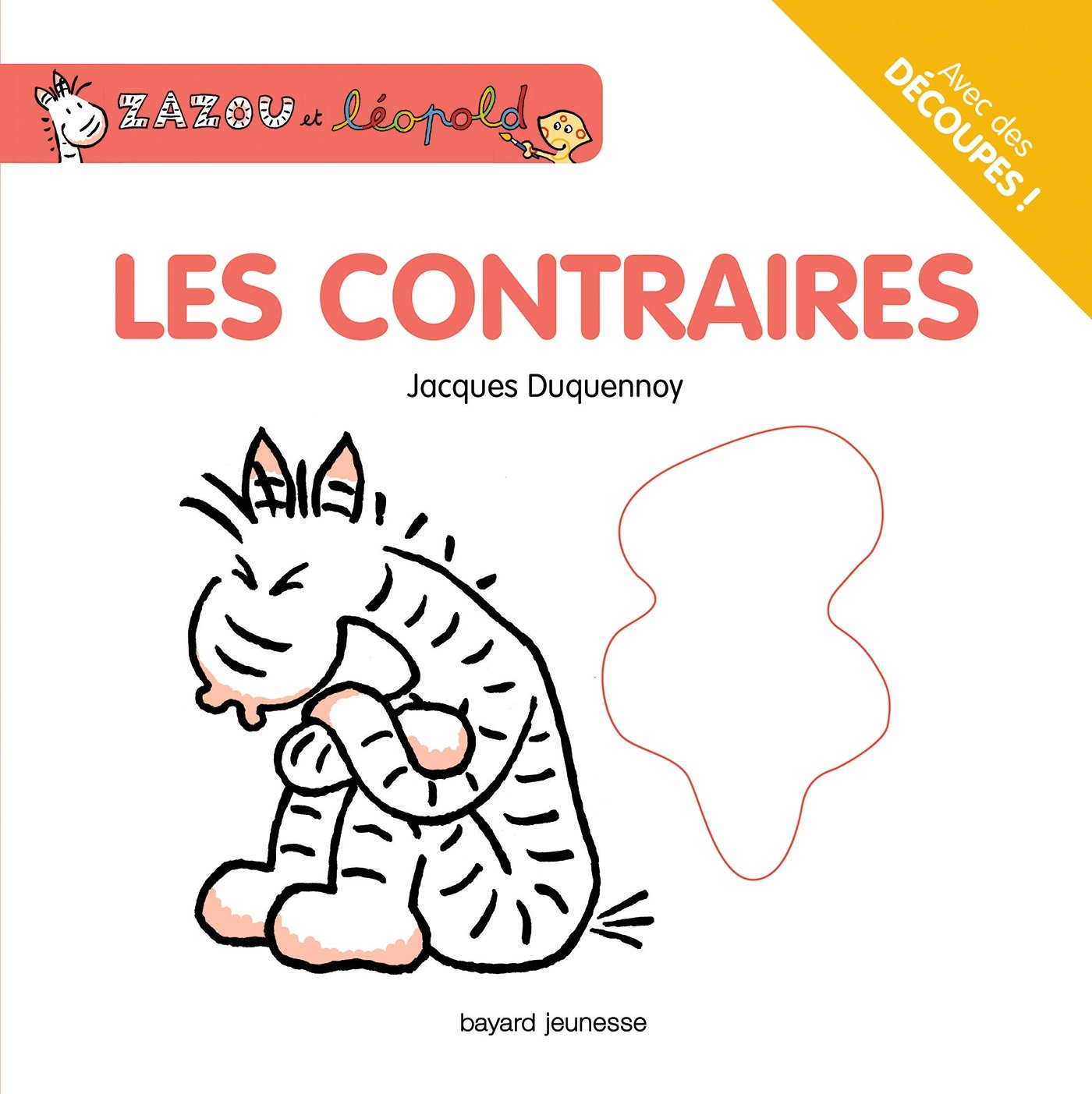 NED Zazou et Léopold Les contraires 9782747088572