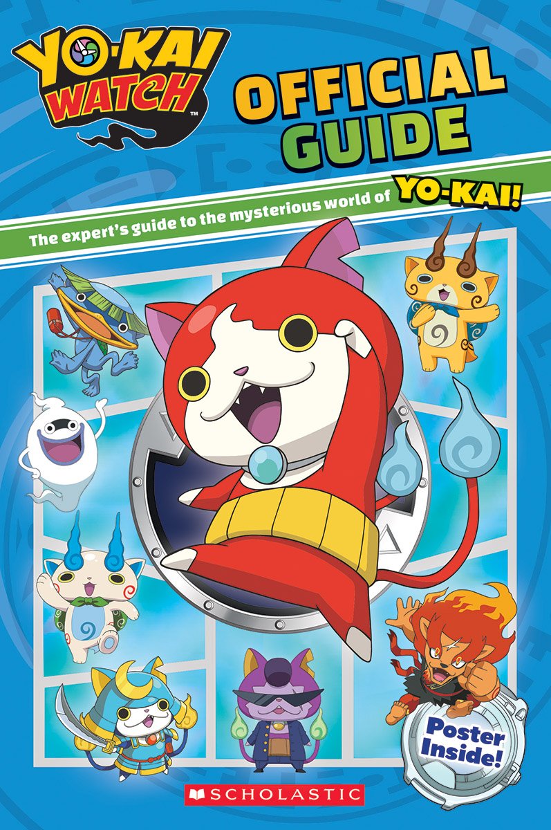 Official Guide (Yo-kai Watch) 9781338054422