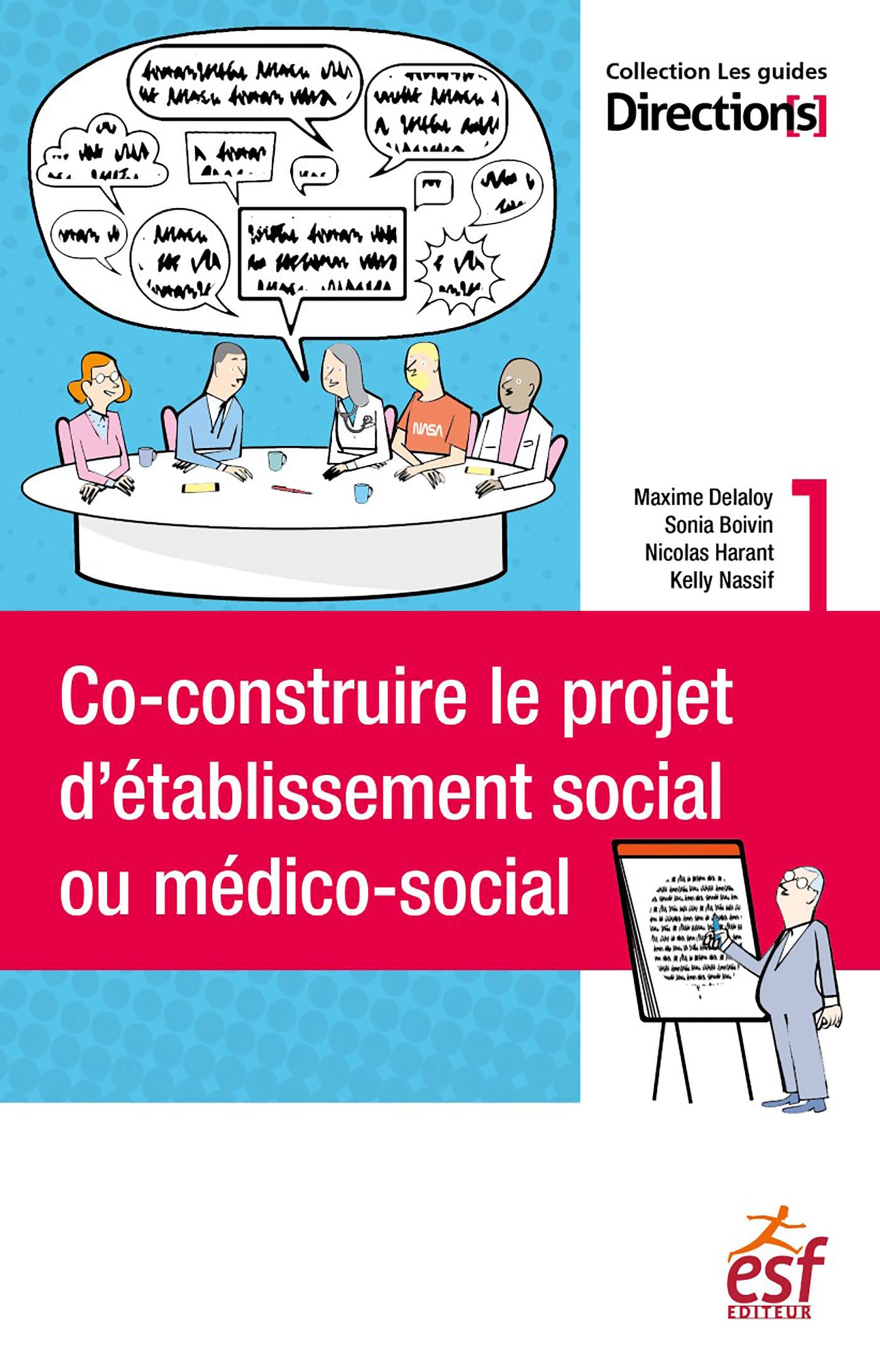 Co-construire le projet d'établissement social ou médico-social 9782850864681