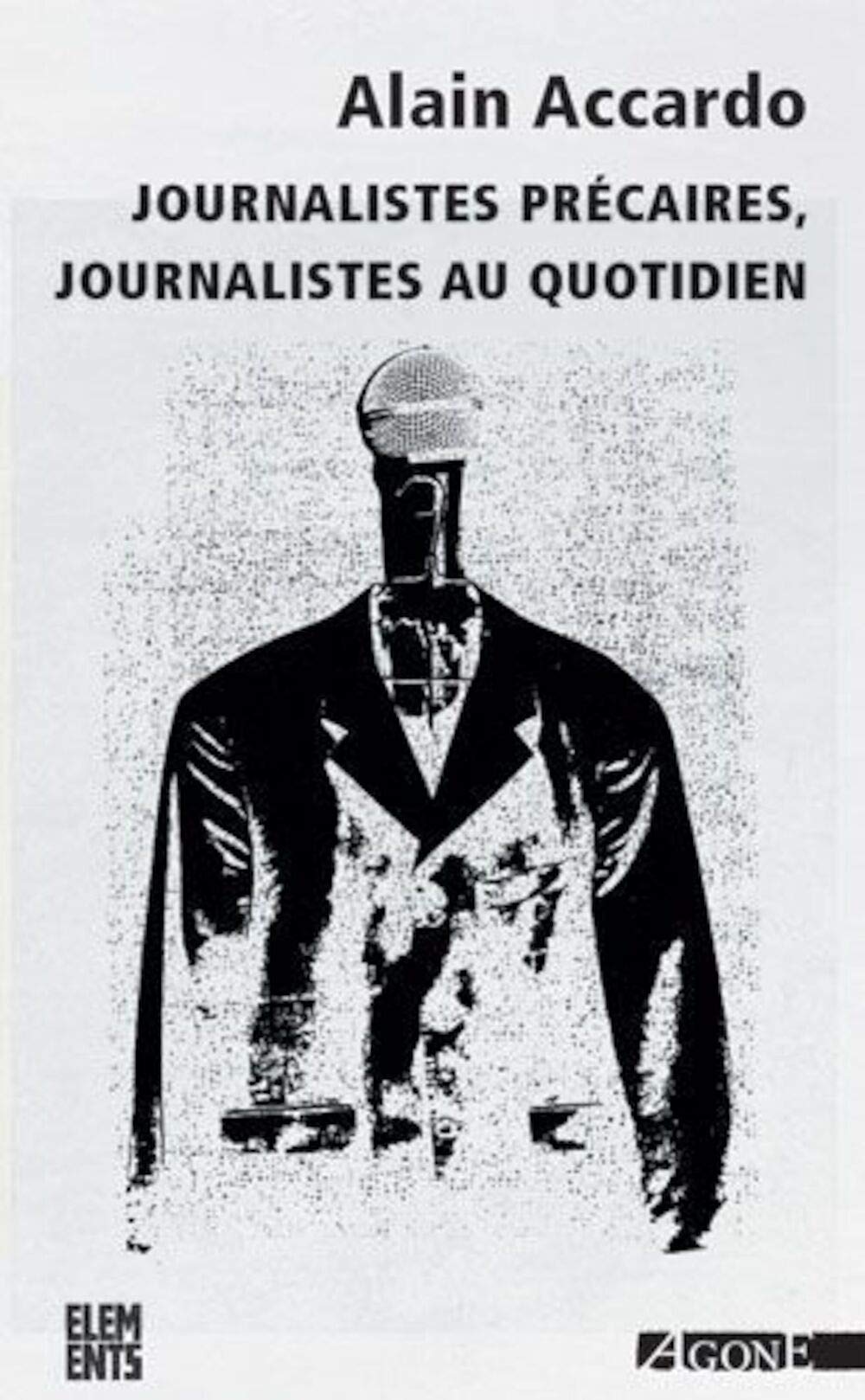 Journalistes précaires, journalistes au quotidien 9782748900644