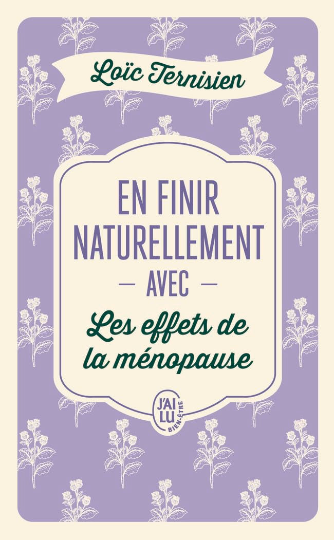 En finir naturellement avec les effets de la ménopause 9782290417386