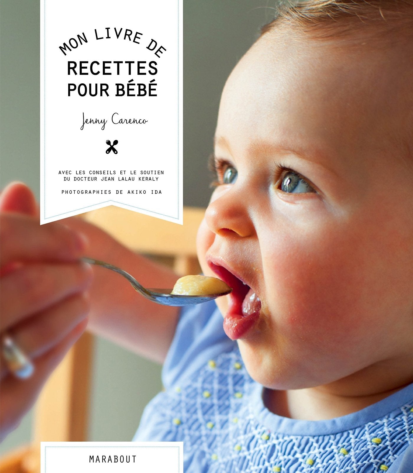 Mon livre de recettes pour bébé 9782501097437