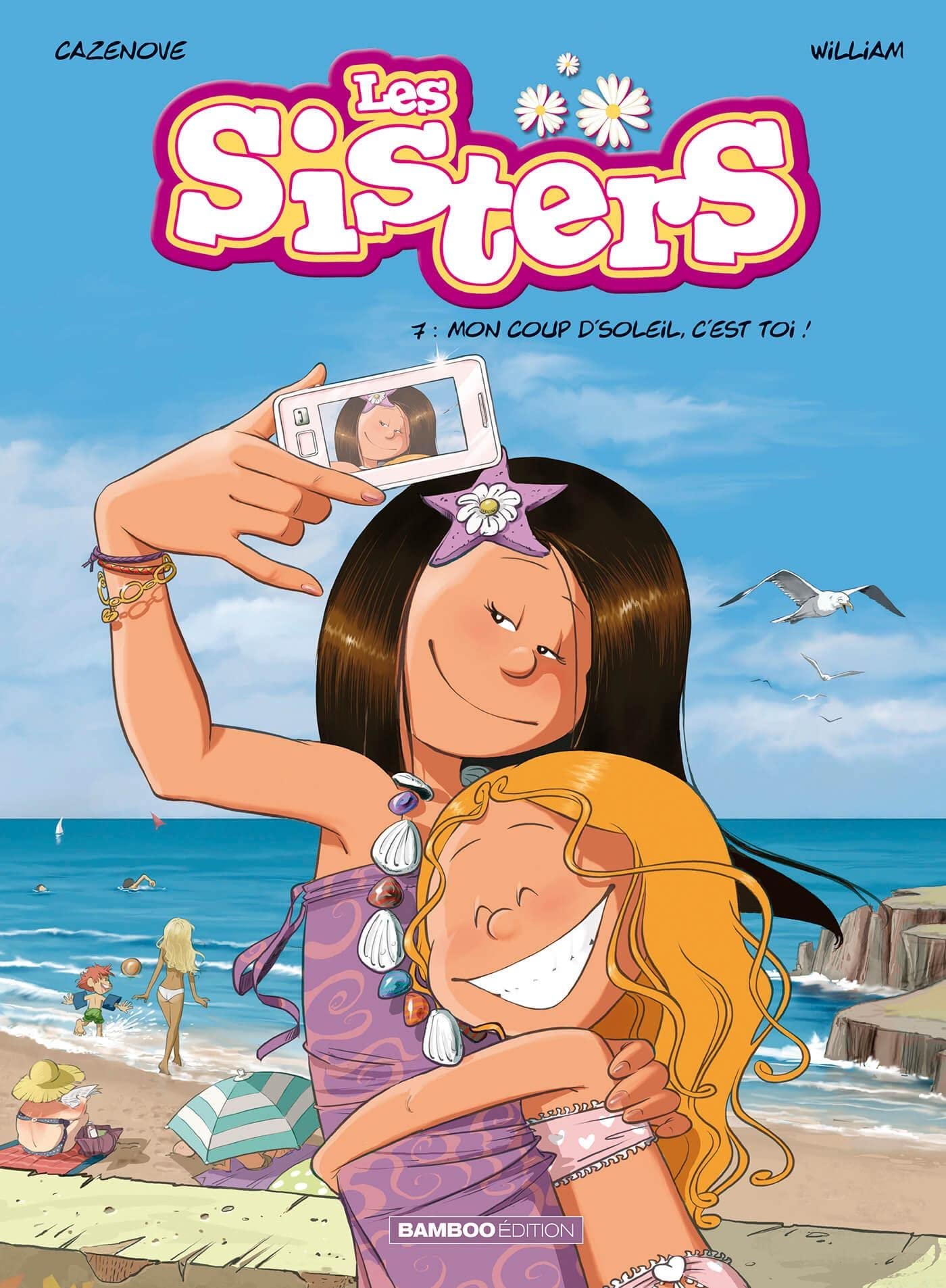 Les Sisters - tome 07: Mon coup d'soleil, c'est toi ! 9782818922026