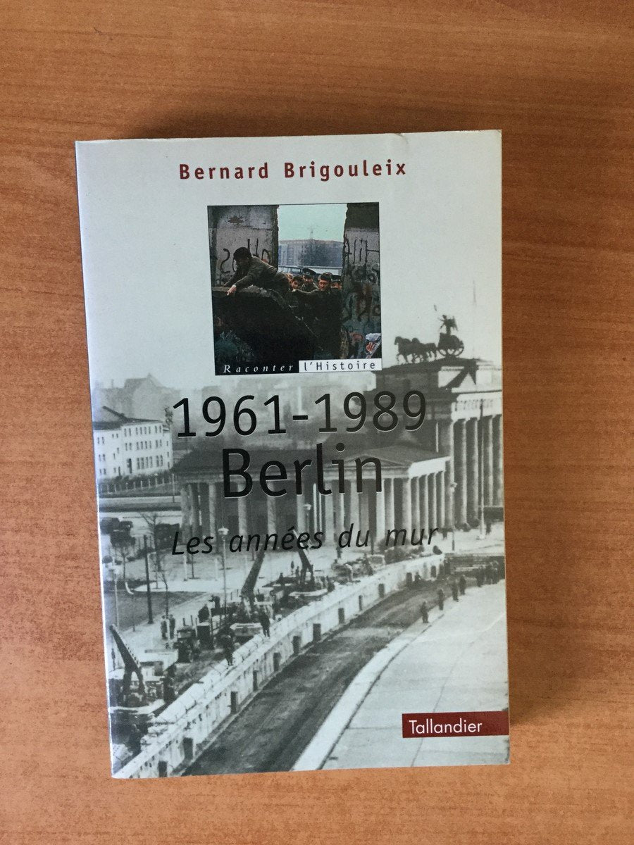 Le Mur de Berlin 9782235022972