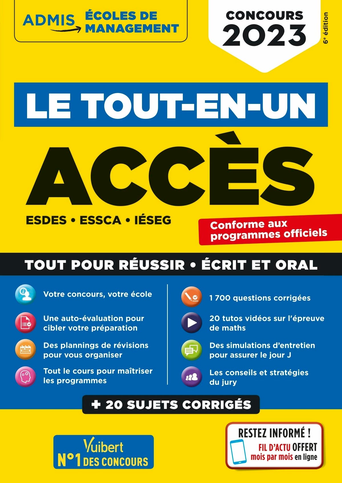 Le tout-en-un ACCES - 20 sujets corrigés - 20 tutos offerts: ESDES, ESSCA, IESEG - Concours 2023 9782311214406