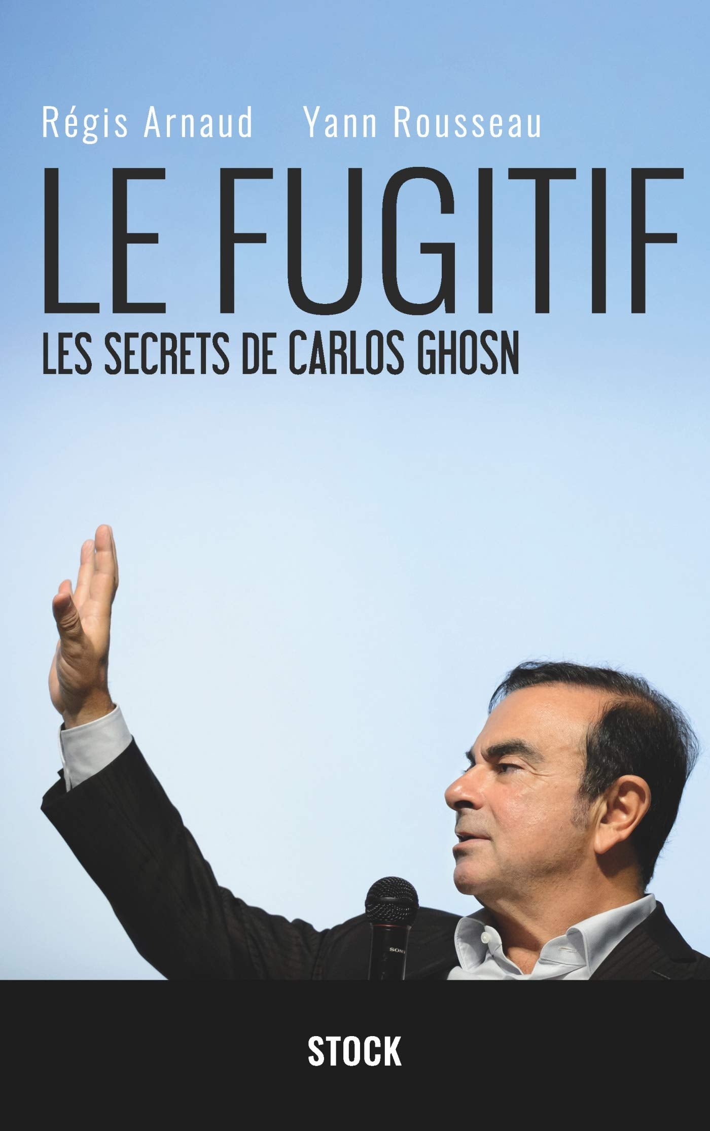 Le fugitif : Les secrets de Carlos Ghosn 9782234088757