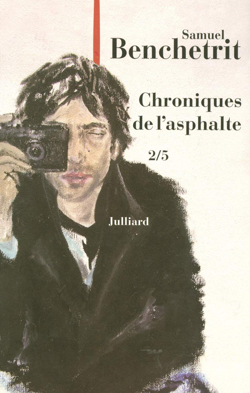 Les Chroniques de l'asphalte, tome 2 9782260016793