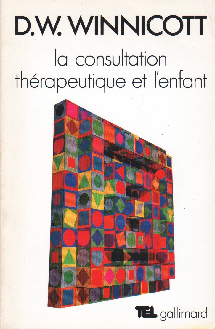 La consultation thérapeutique et l'enfant Couverture par Vasarely 