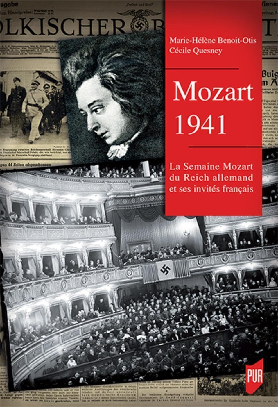 Mozart 1941: La semaine Mozart du Reich allemand et ses invités français 9782753575981