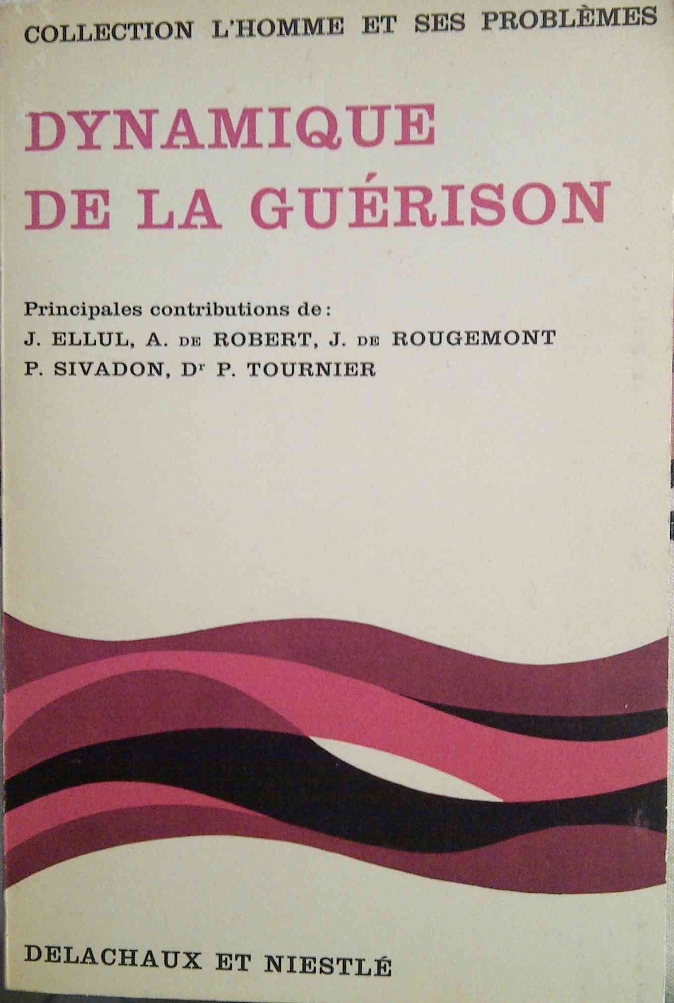 Dynamique de la guérison 