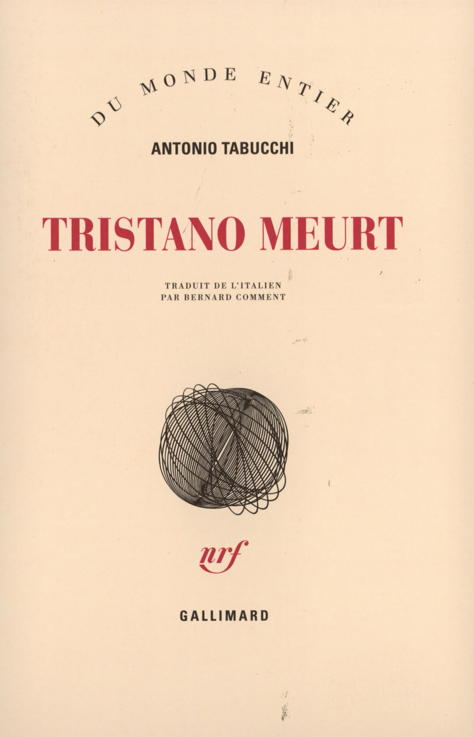 Tristano meurt: Une vie 9782070771929