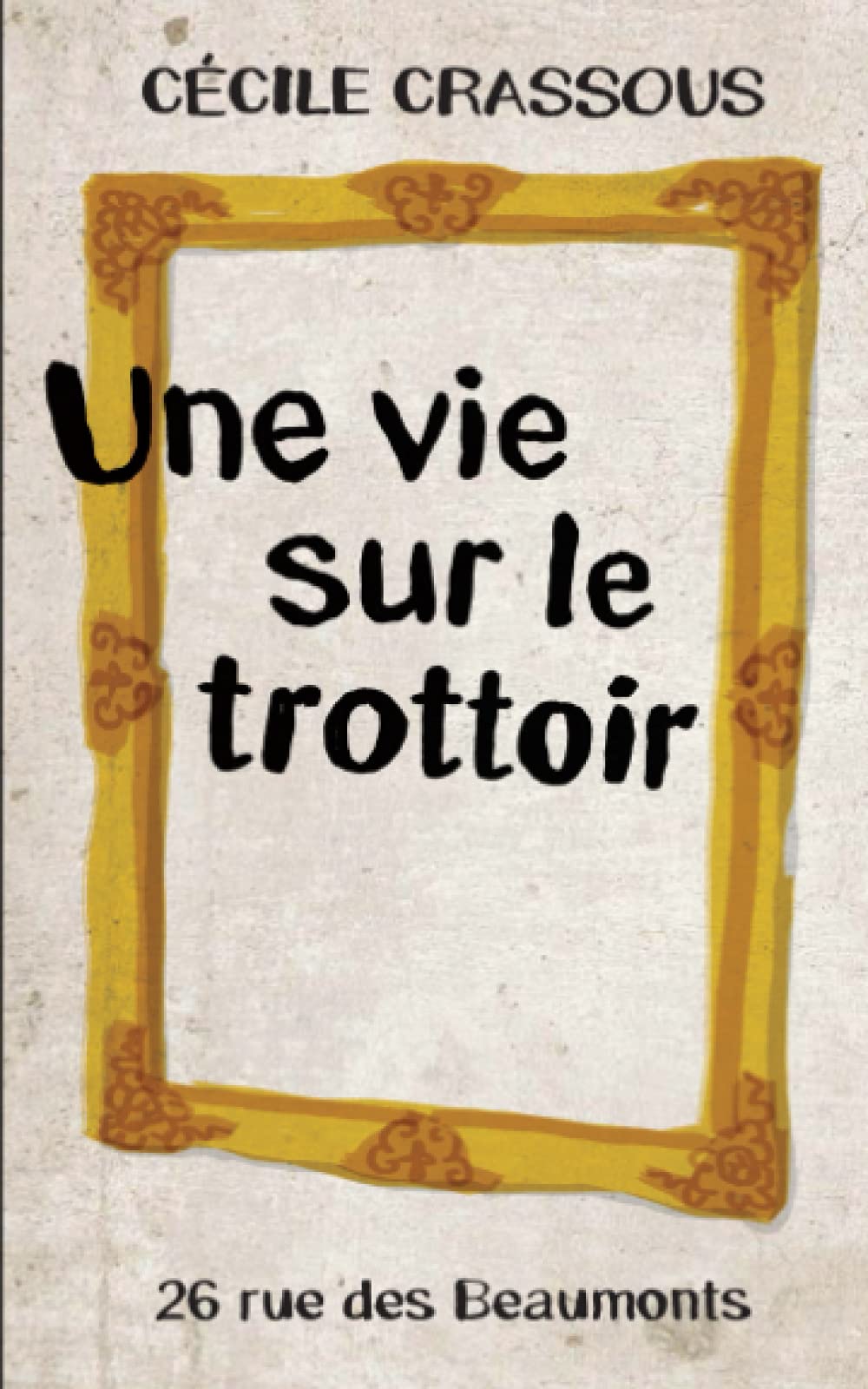 Une vie sur le trottoir 9798635945582