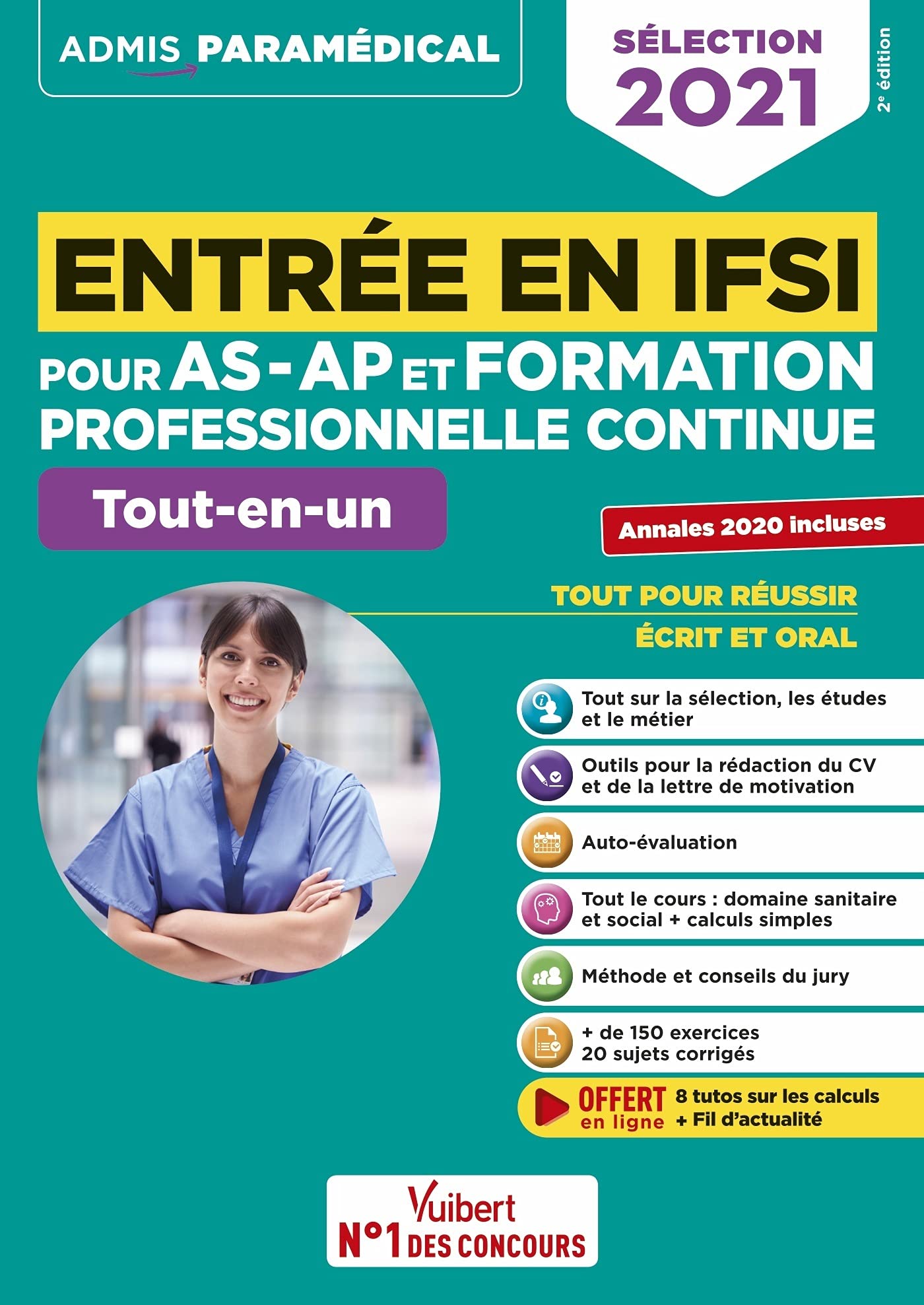 Entrée en IFSI pour AS-AP et formation professionnelle continue (FPC) - Tout-en-un - Annales 2020: Sélection 2021 9782311208290