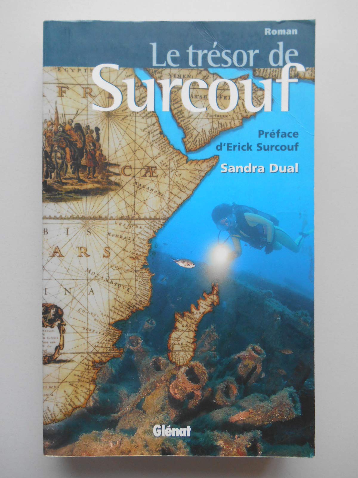 Le trésor de Surcouf 9782723443098