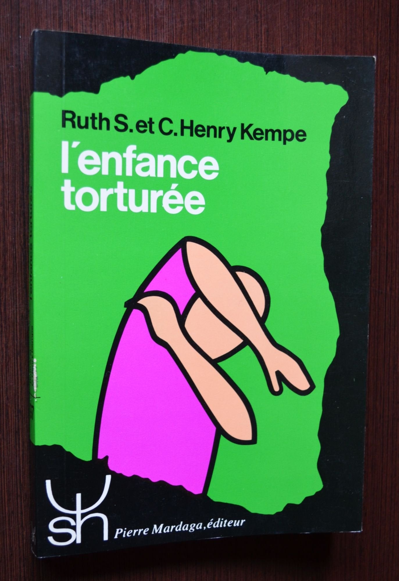 Kempe l'enfance torturee 97 9782870091487