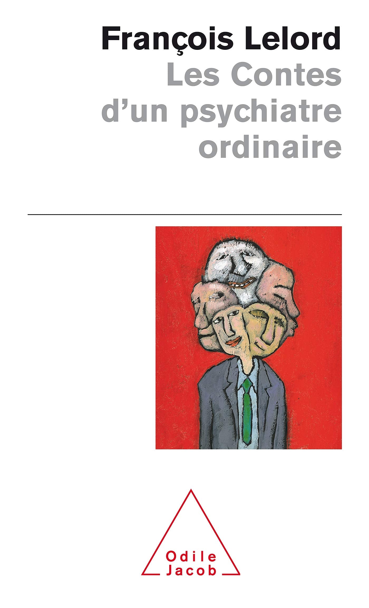 Les Contes d'un psychiatre ordinaire 9782738109125