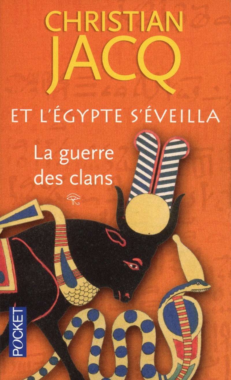 Et l'Egypte s'éveilla: La guerre des clans (1) 9782266217163
