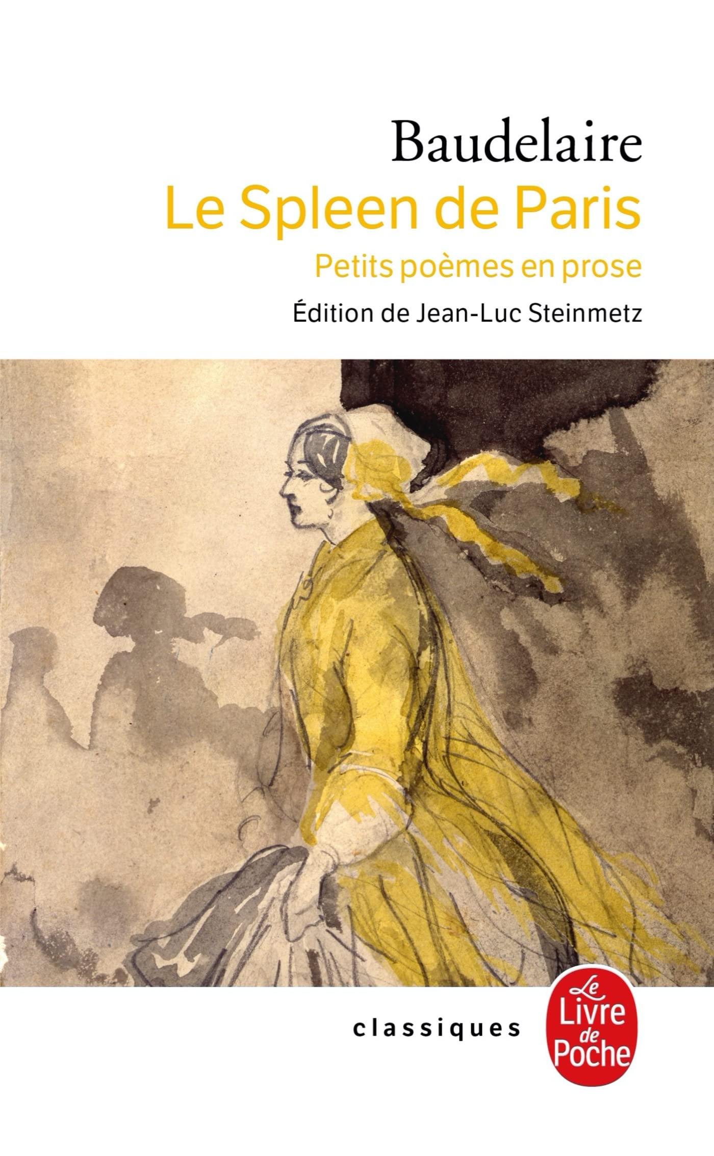 Le Spleen de Paris : Petits poèmes en prose 9782253161202