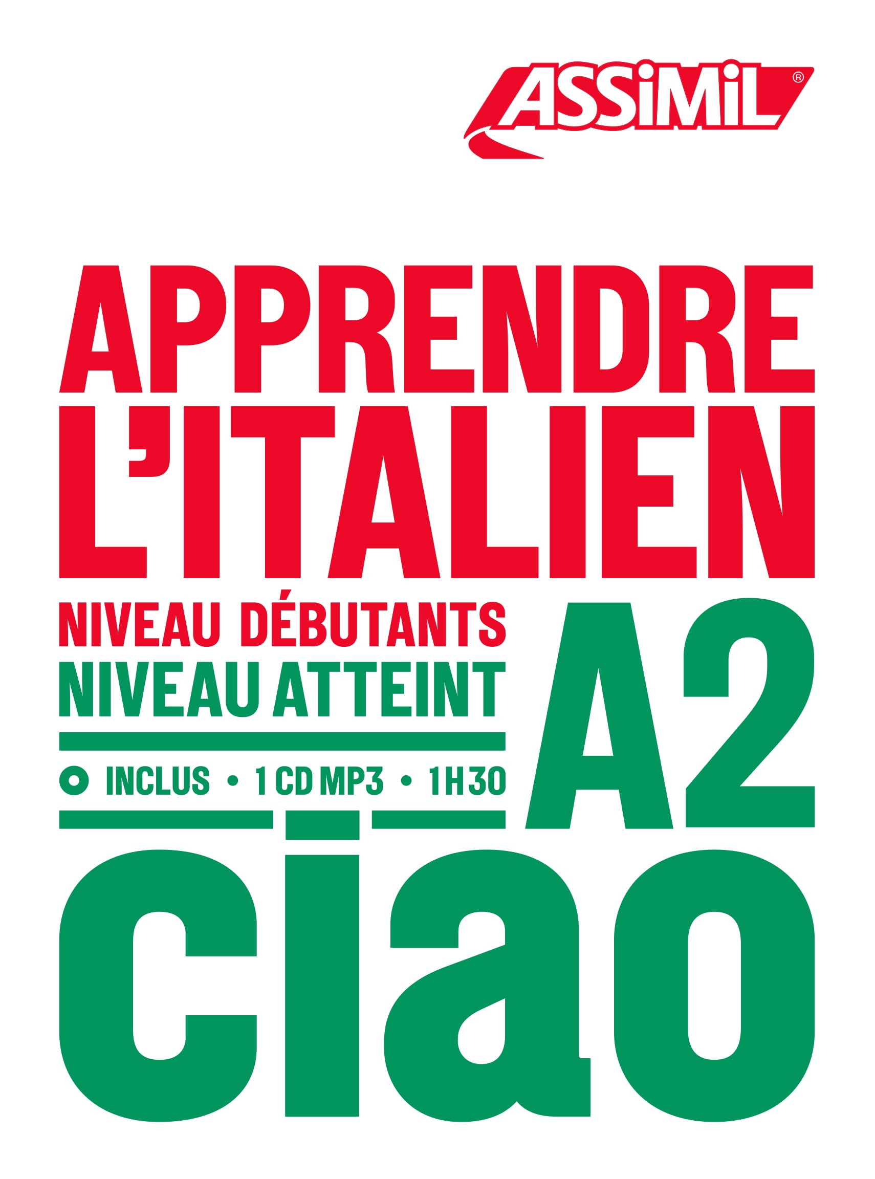 Apprendre L'Italien - niveau A2: Book + 1 CD Mp3 9782700570779