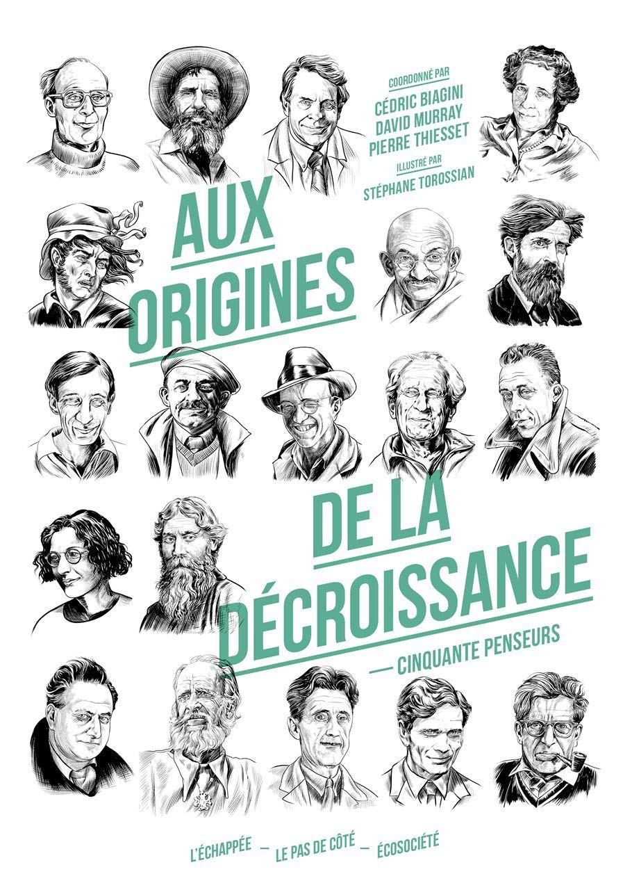 Aux origines de la décroissance: Cinquante penseurs 9782373090178