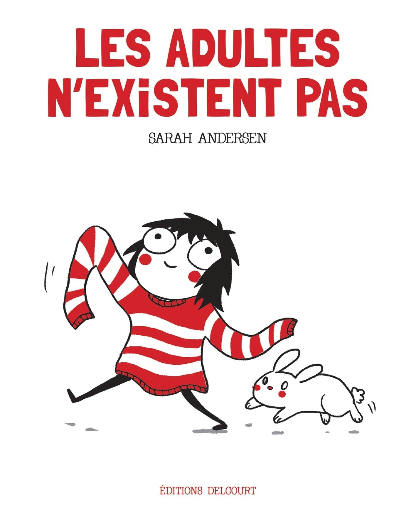 Les Adultes n'existent pas 9782756086552