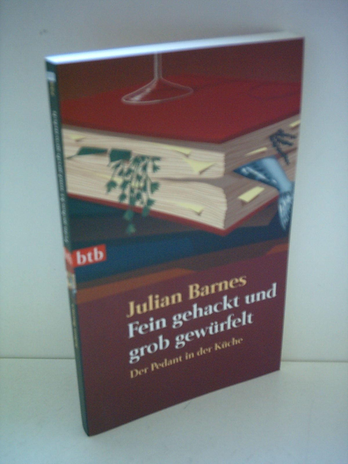 Fein gehackt und grob gewürfelt 9783442733958