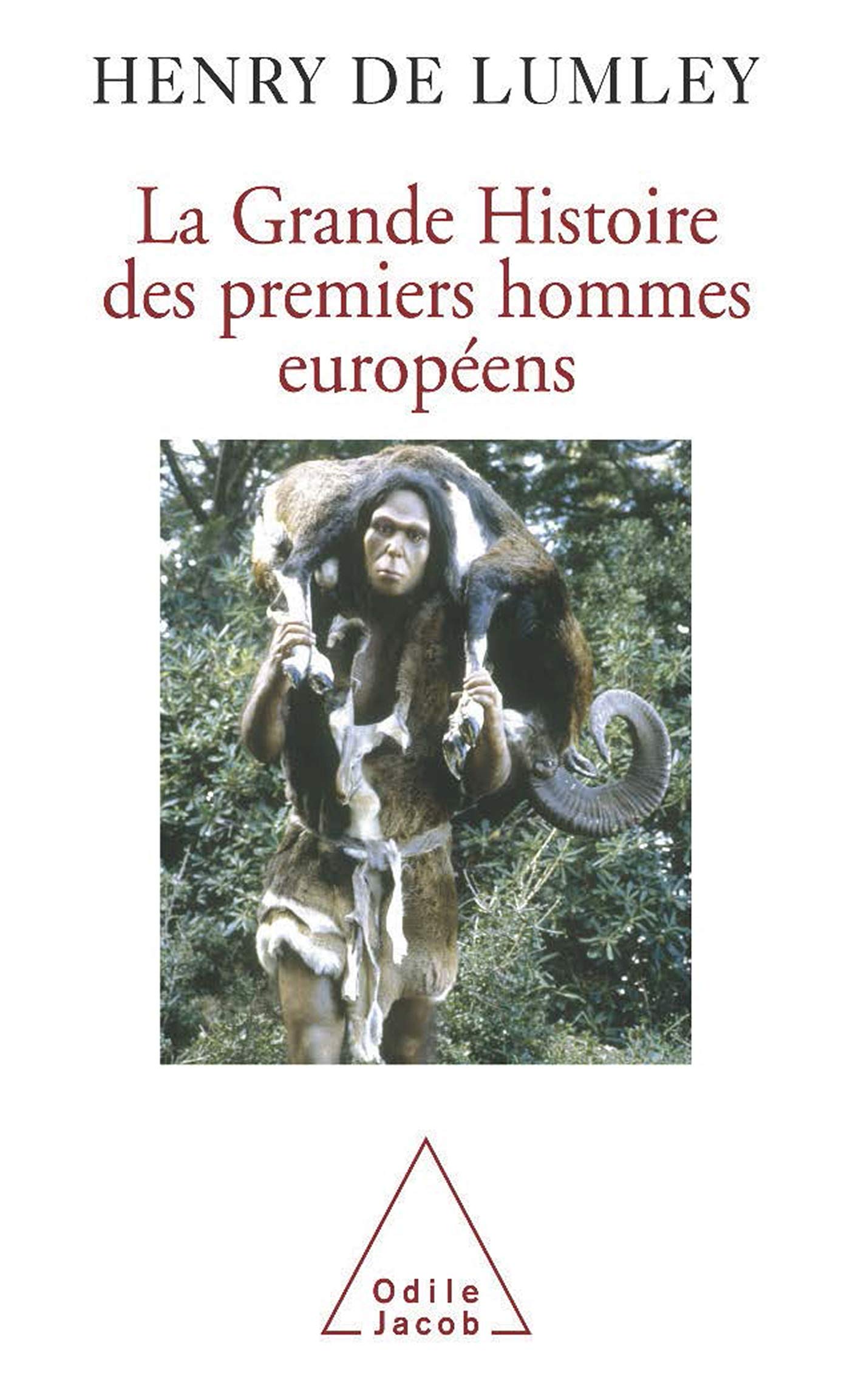 La Grande Histoire des premiers hommes européens 9782738119186