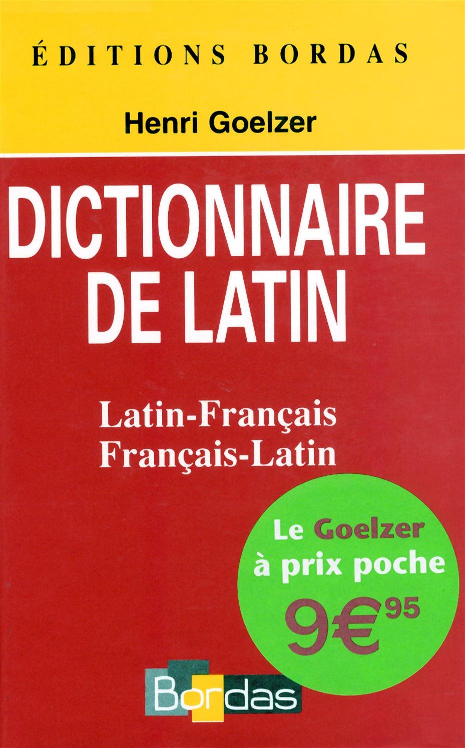 Dictionnaire latin-français et français-latin: Le latin en poche 9782047315743