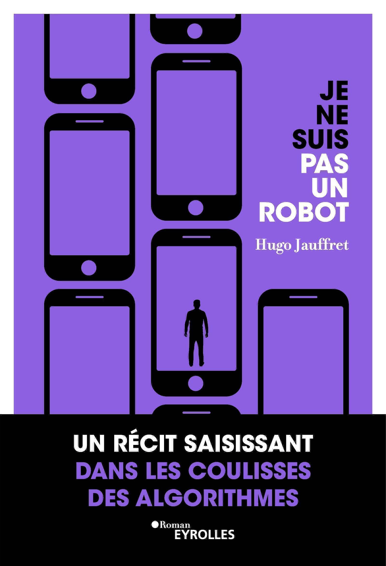 Je ne suis pas un robot 9782416010491