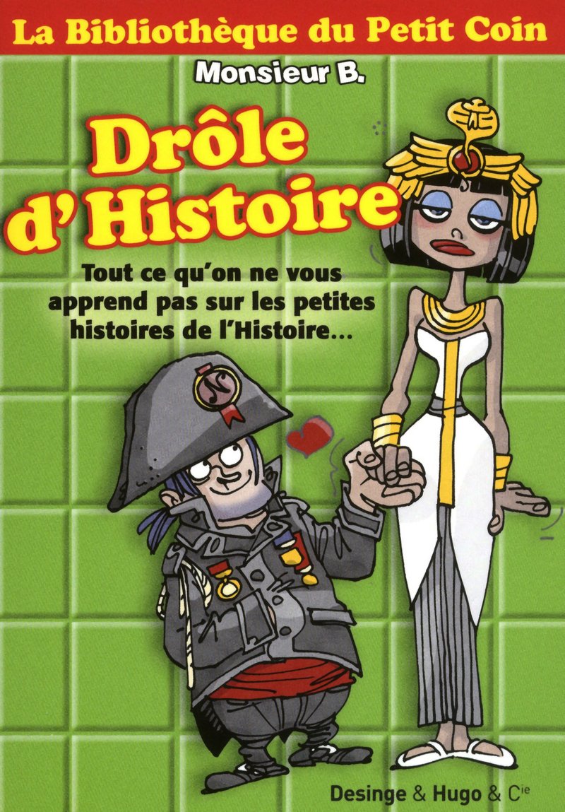 La bibliotheque du petit coin drole d'histoire 9782755607185