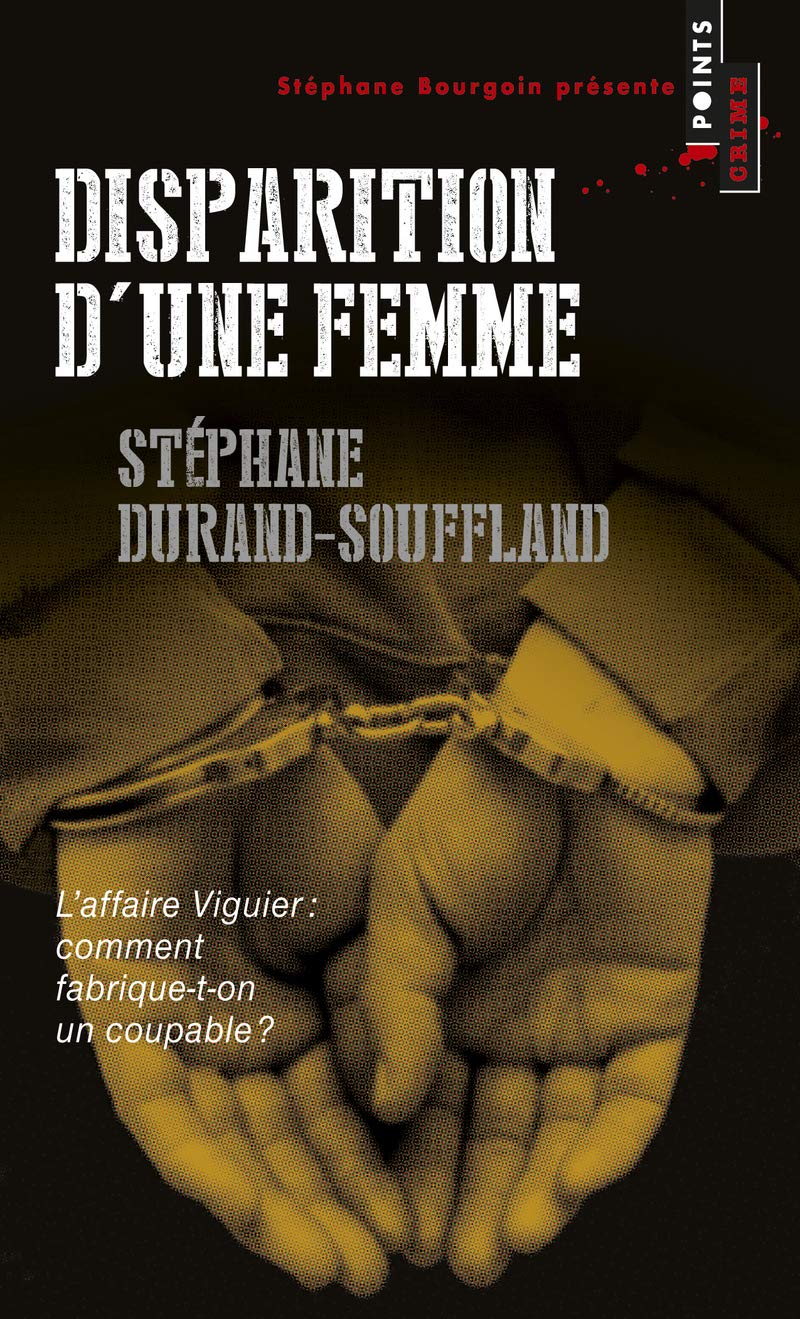 Disparition d'une femme: L'Affaire Viguier 9782757848371