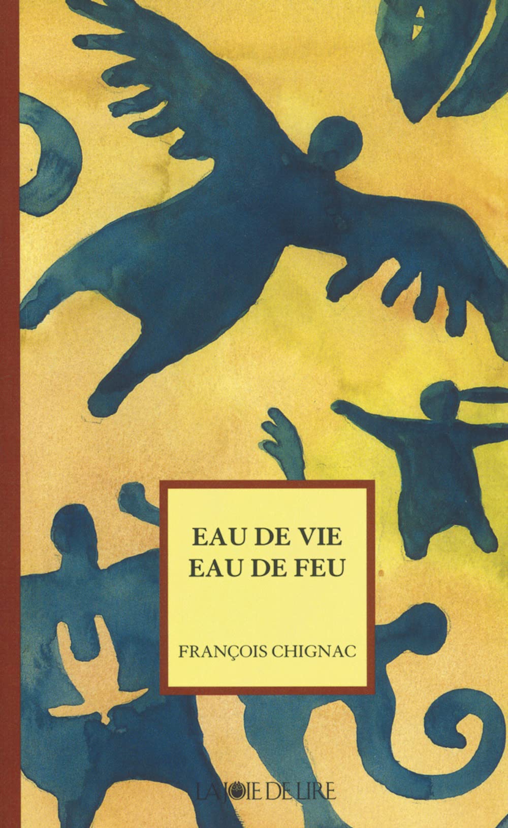 Eau de vie, eau de feu 9782882581747