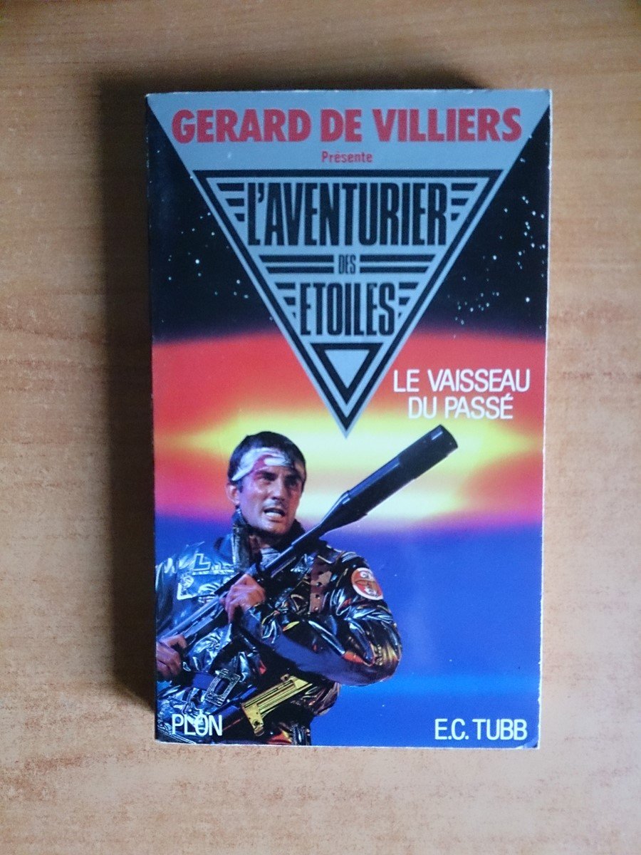 Le vaisseau du passé - L'aventurier des étoiles N°8 9782259016674