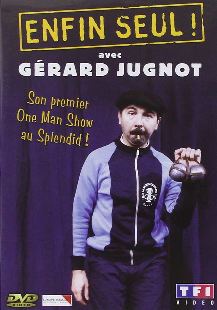 Jugnot, Gérard - Enfin seul 3294333029419