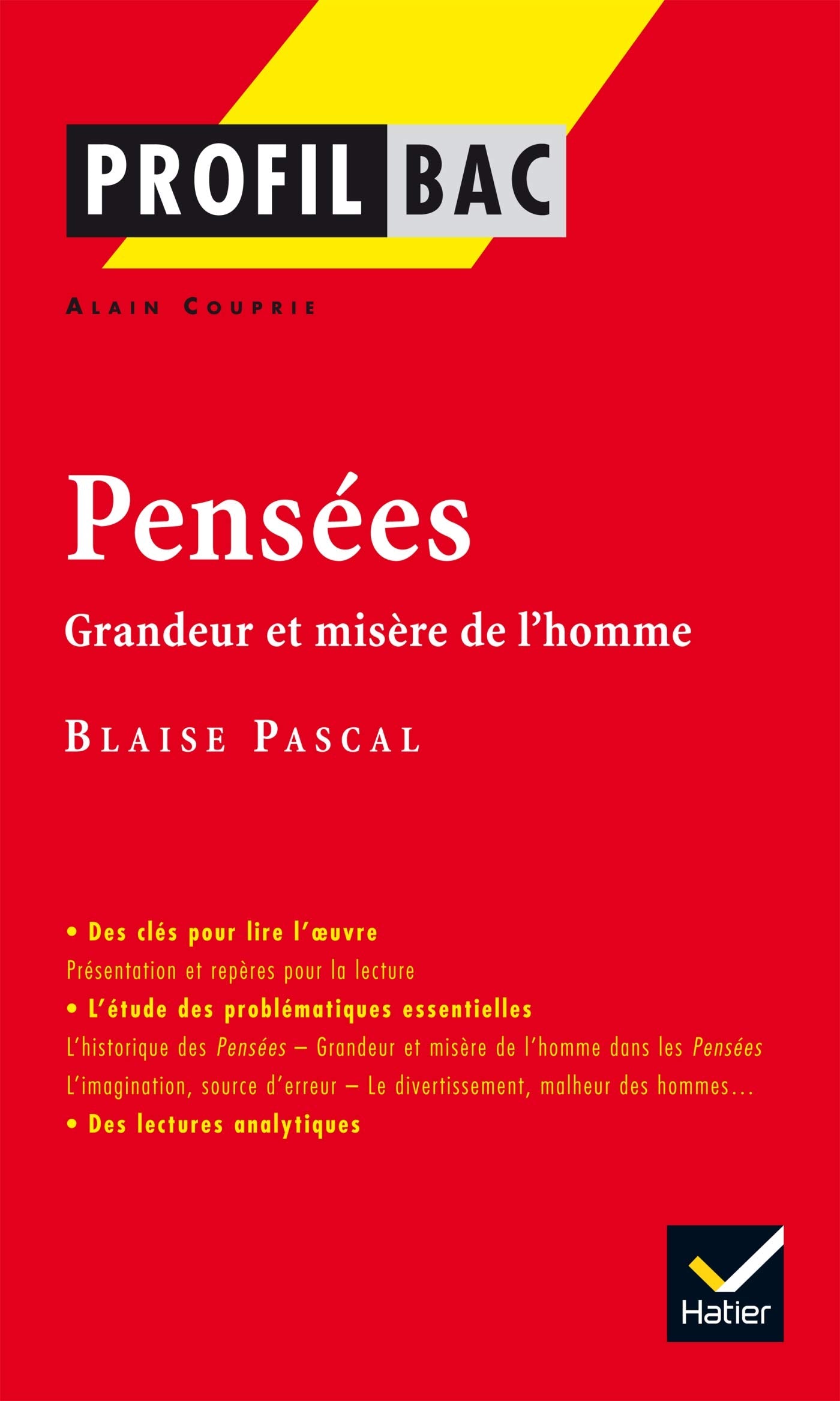 Pensées de Pascal: Grandeur et misère de l'homme 9782218931895