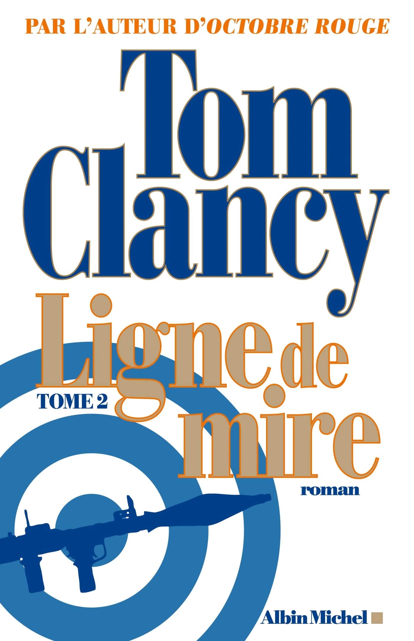 Ligne de mire - tome 2 9782226244277