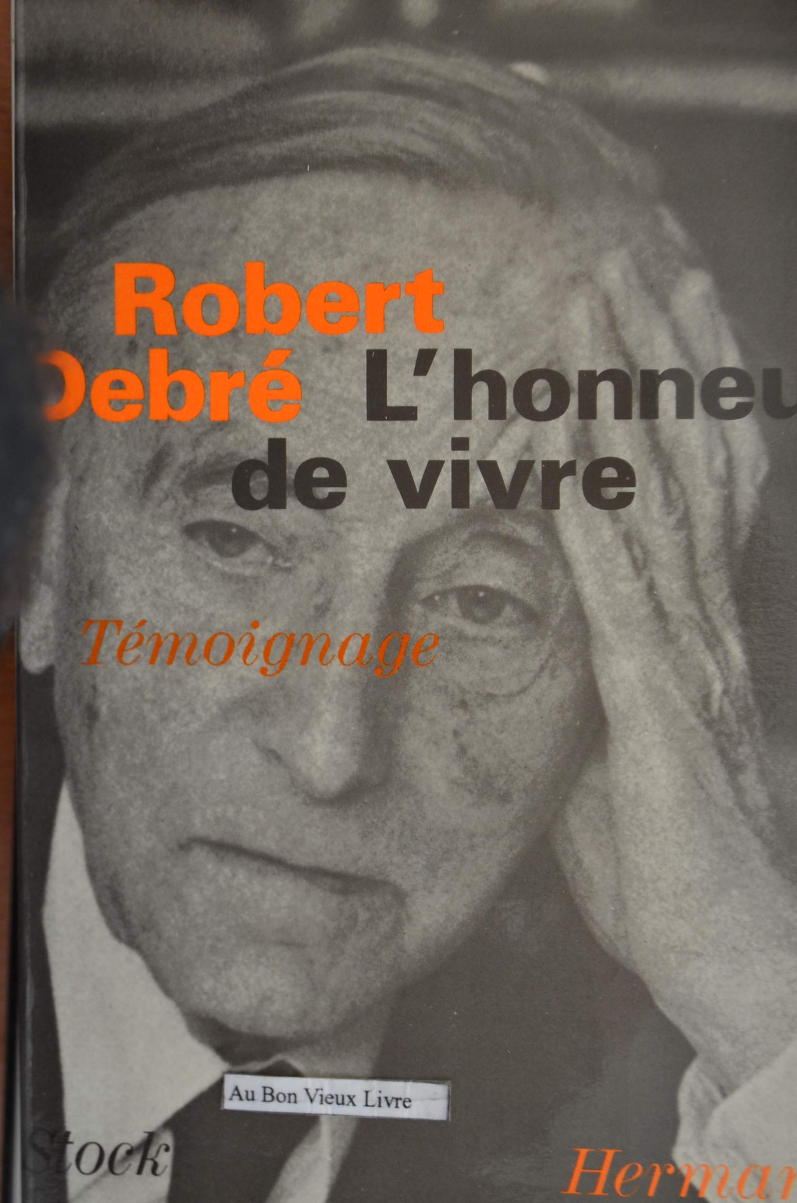 L'honneur De Vivre 9782705657727