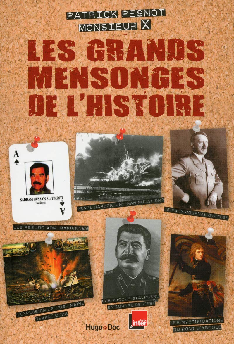 Les grands mensonges de l'histoire 9782755611809