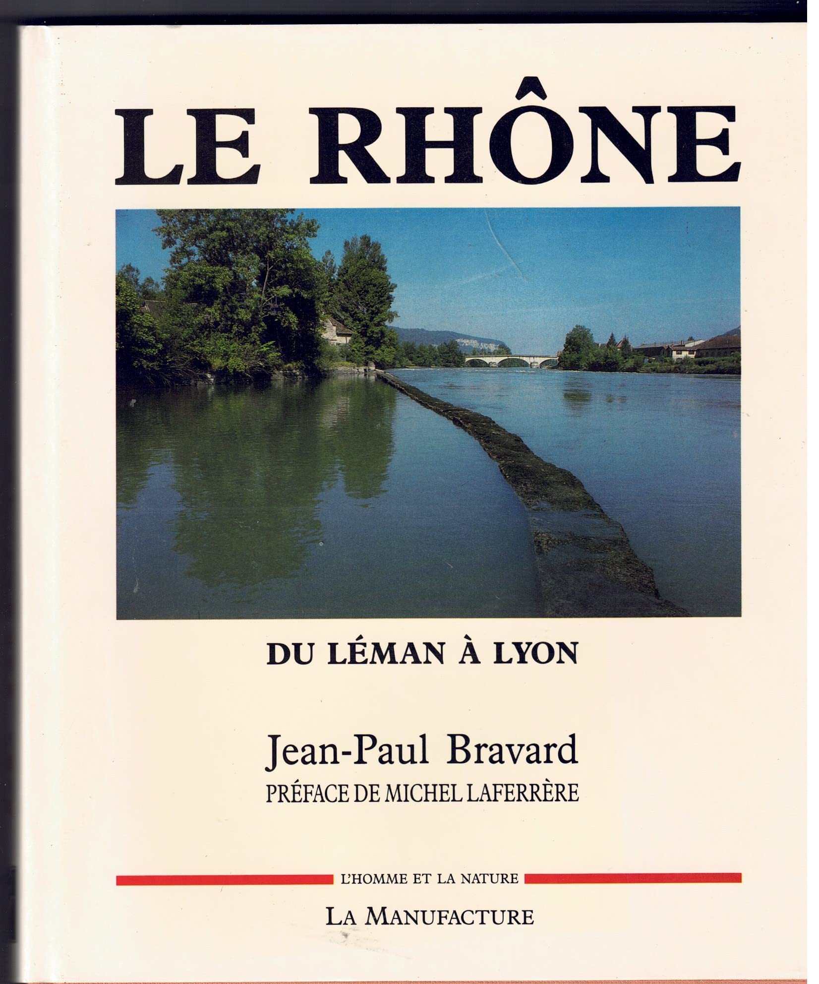 Le Rhône, du leman a lyon 9782904638565