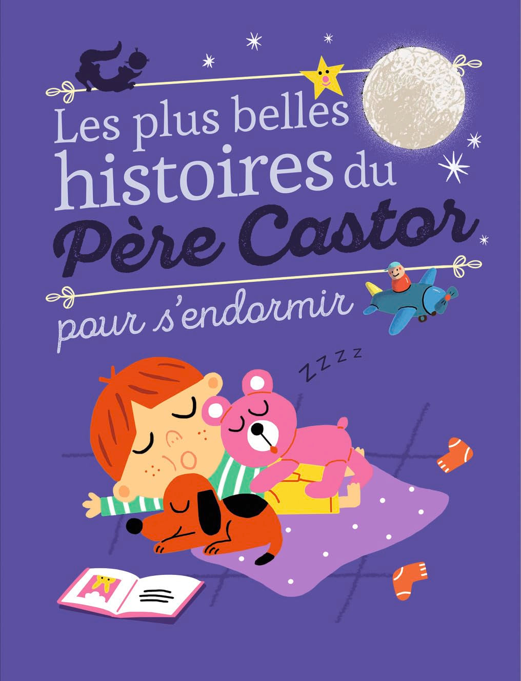 Les plus belles histoires du Père Castor pour s'endormir 9782081390263