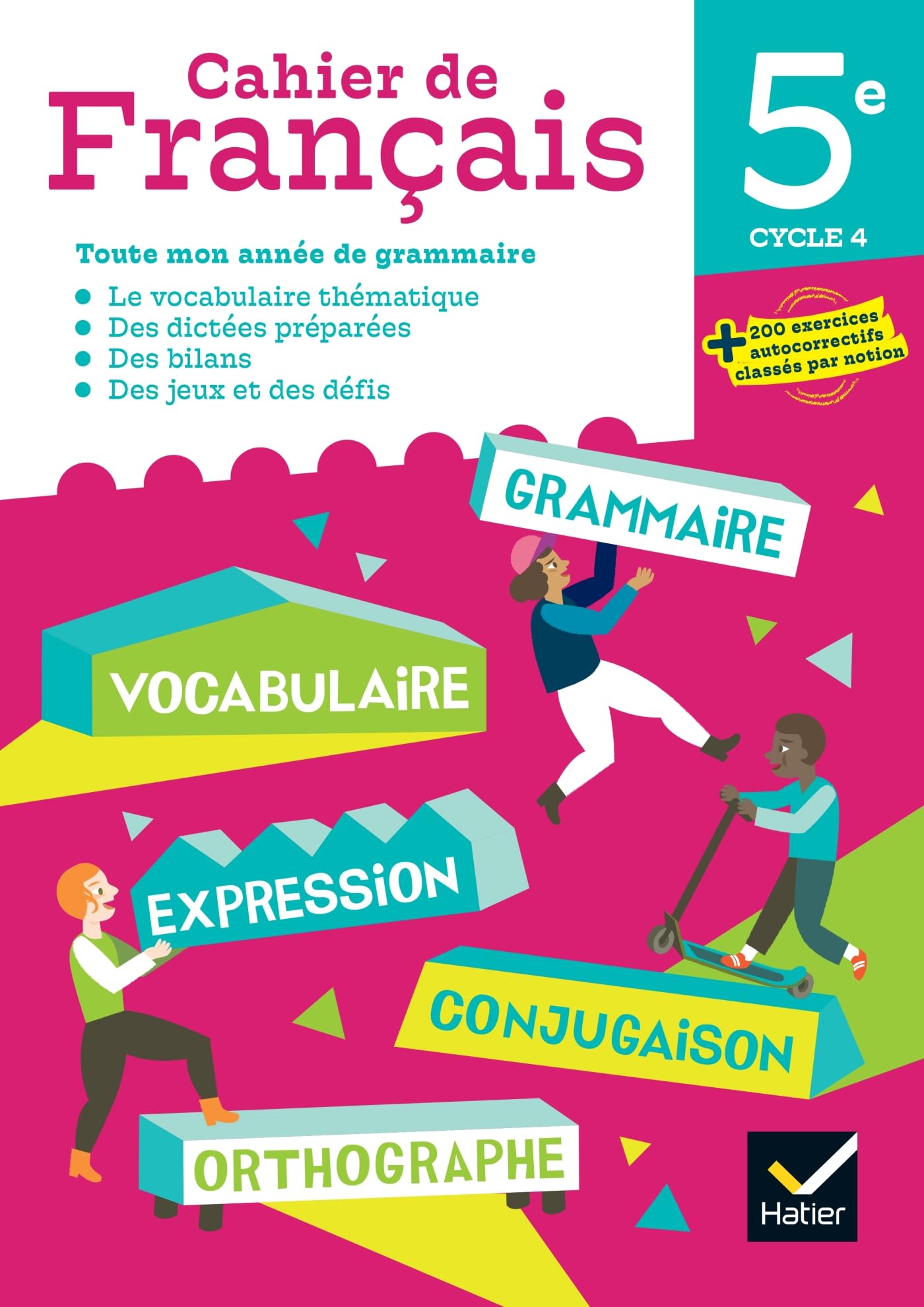 Cahier de Français 5e Éd 2023 - Cahier de l'élève 9782401096943