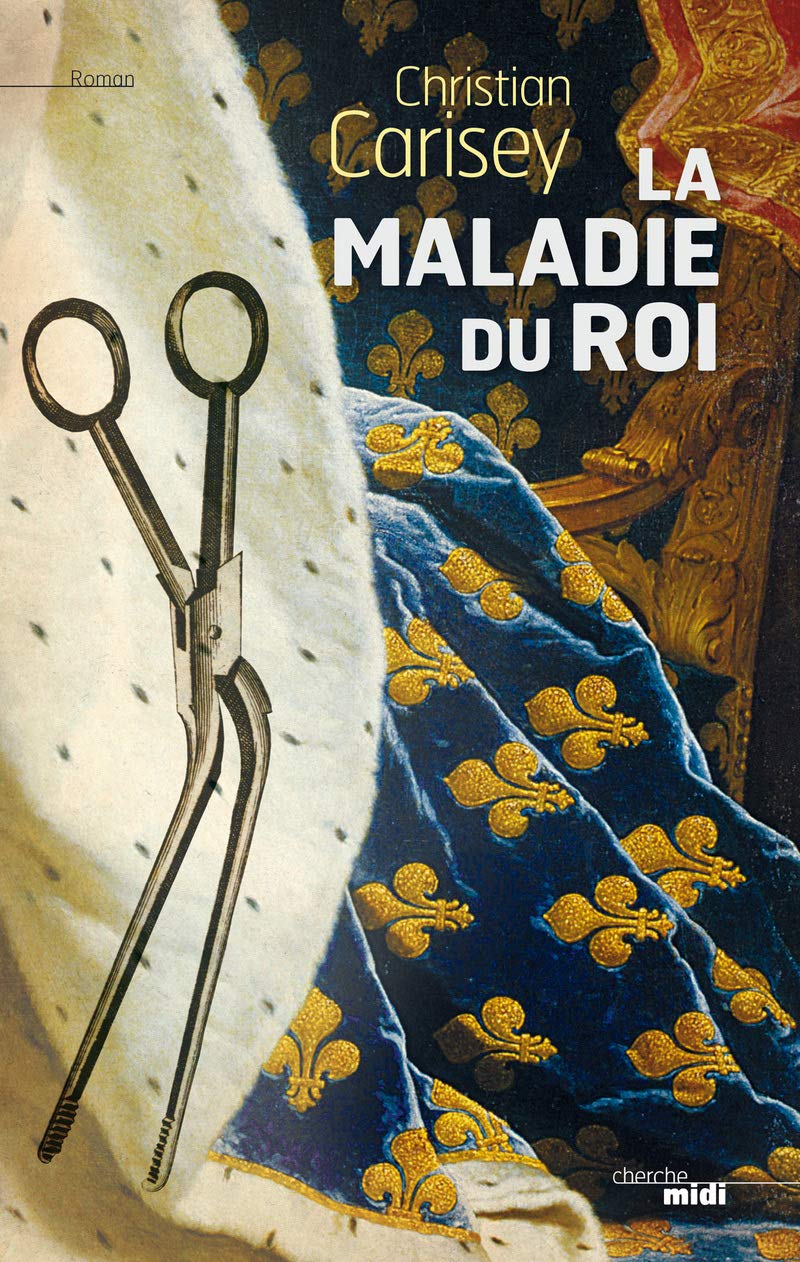 La Maladie du roi 9782749132273