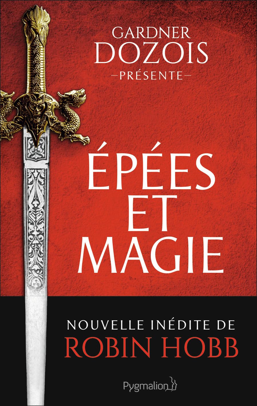 Épées et magie: Anthologie 9782756429830